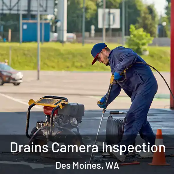  Drains Camera Inspection Des Moines, WA