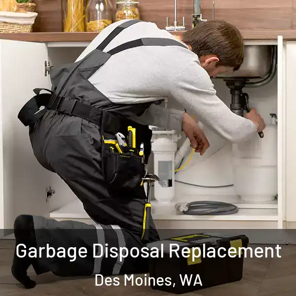  Garbage Disposal Replacement Des Moines, WA