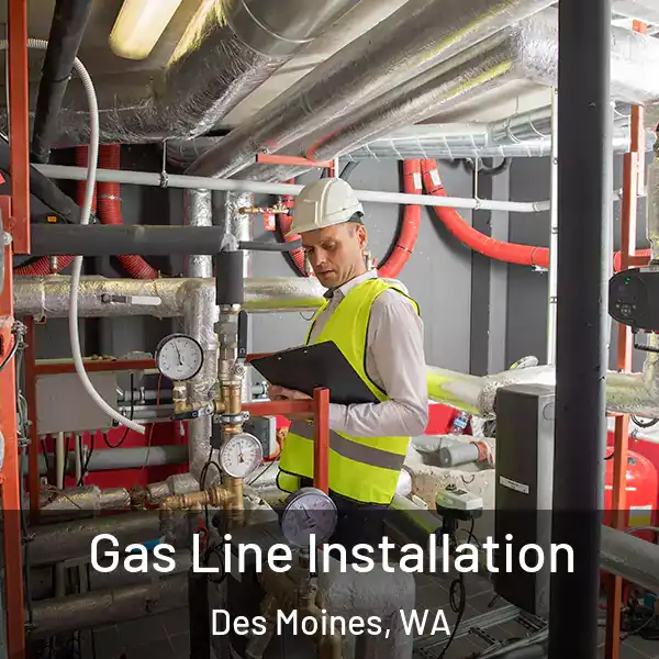  Gas Line Installation Des Moines, WA